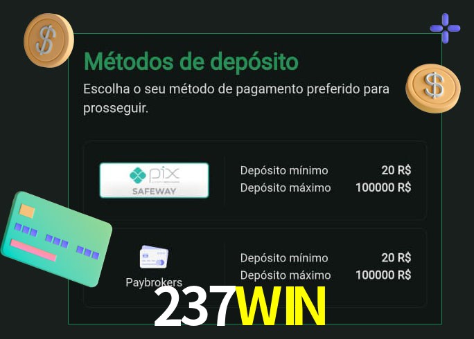O cassino 237WIN oferece uma grande variedade de métodos de pagamento